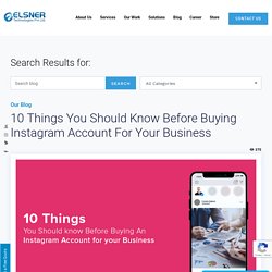 10 Things You Should Know Before Buying Instagram Account For Your Business