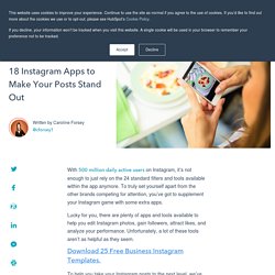 18 Instagram Apps to Make Your Posts Stand Out