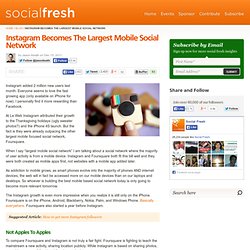 Instagram Becomes The Largest Mobile Social Network