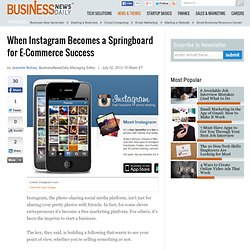How 3 Entrepreneurs Used Instagram for Business