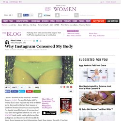 Why Instagram Censored My Body