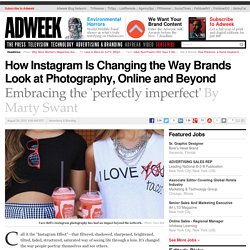 How Instagram Is Changing the Way Brands Look at Photography, Online and Beyond