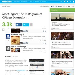 Signal: the Instagram of Citizen Journalism?