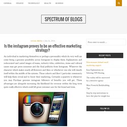 Is the instagram proves to be an effective marketing strategy? – Spectrum of blogs