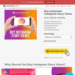 Buy Instagram Story Views [Automatic Unlimited Views] - Fameoninsta