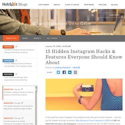 15 Hidden Instagram Hacks & Features Everyone Should Know About