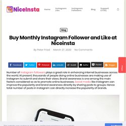 Buy Monthly Instagram Follower and Like at Niceinsta - Buy Like instagram