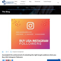 Buy USA Instagram Followers to unlock the right audience
