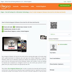 How to Grab Instagram Followers Once And For All Value and Exactly Paignton - Flegoo - Free Ad Posting UK