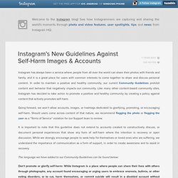 Instagram's New Guidelines Against Self-Harm Images & Accounts
