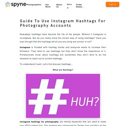 Guide To Use Instagram Hashtags For Photography Accounts