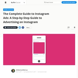 Instagram Ads: The Incredible How-To Guide with FAQ and Tips