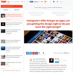 Instagram's Mike Krieger Shares How To Do Better Product Design