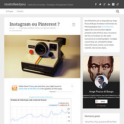 Instagram ou Pinterest ?