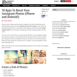 10 Apps To Boost Your Instagram Photos (iPhone and Android!)