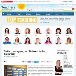 Twitter, Instagram, and Pinterest in the Classroom