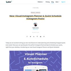 New: Visual Instagram Planner & AutoSchedule Instagram Posts