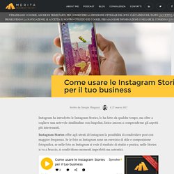 Come usare le Instagram Stories per promuovere il proprio business