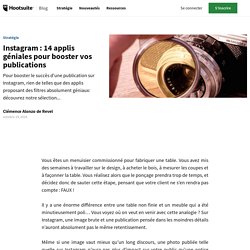 Instagram : 14 applis géniales pour booster vos publications