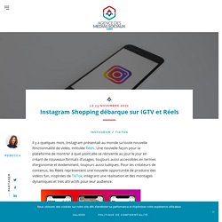 Instagram Shopping débarque sur IGTV et Réels - agencedesmediassociaux.com