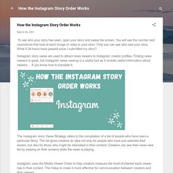 How the Instagram Story Order Works