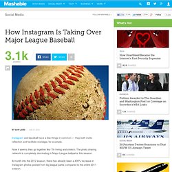How Instagram Is Taking Over Major League Baseball
