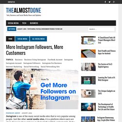 More Instagram Followers, More Customers