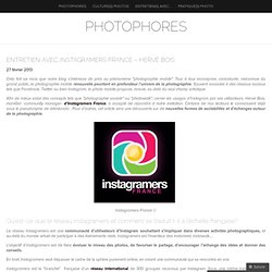 Focus #1: Instagramers France – Hervé Bois