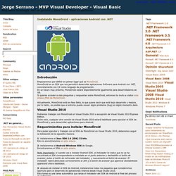 Instalando MonoDroid - aplicaciones Android con .NET - Jorge Serrano - MVP Visual Developer - Visual Basic