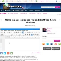 Cómo instalar los iconos Flat en LibreOffice 4.1 de Windows