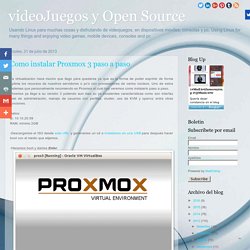 Como instalar Proxmox 3 paso a paso ~ videoJuegos y Open Source