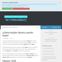 ¿Cómo instalar Ubuntu usando Wubi?