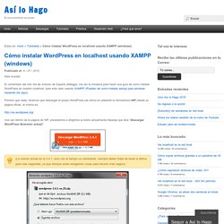 Cómo instalar Wordpress en localhost con XAMPP