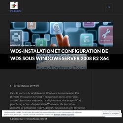 WDS-INSTALATION ET CONFIGURATION DE WDS SOUS WINDOWS SERVER 2008 R2 X64 – PC-Clics