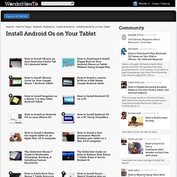 Install Android Os on Your Tablet