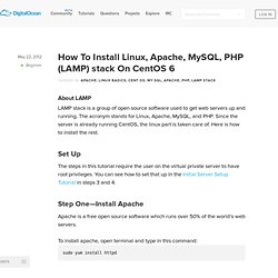 How to Install Linux, Apache, MySQL, PHP (LAMP) stack on CentOS 6