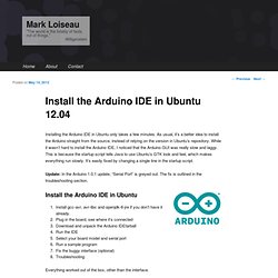 Install the Arduino IDE in Ubuntu 12.04
