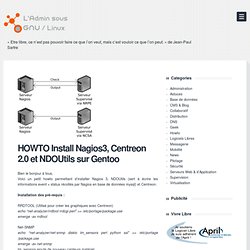 HOWTO Install Nagios3, Centreon 2.0 et NDOUtils sur Gentoo