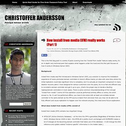 How install from media (IFM) really works (Part 1) « Christoffer Andersson