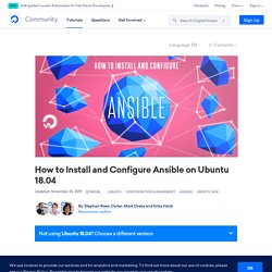 How to Install and Configure Ansible on Ubuntu 18.04