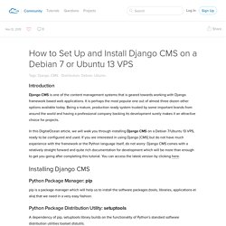 How to Set Up and Install Django CMS on a Debian 7 or Ubuntu 13 VPS
