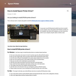 How to Install Epson Printer Driver?