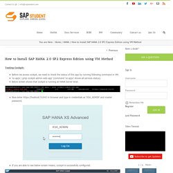 How to Install SAP HANA 2.0 SP2 Express Edition using VM Method