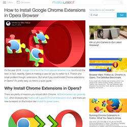 How to Install Google Chrome Extensions in Opera Browser