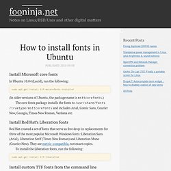 How to install fonts in Ubuntu - fooninja.net