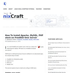 How To Install Apache, MySQL, PHP stack on FreeBSD Unix Server – nixCraft