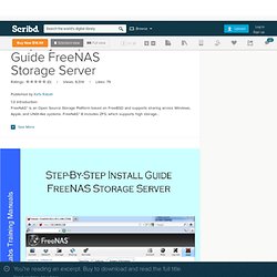 Step-By-Step Install Guide FreeNAS Storage Server