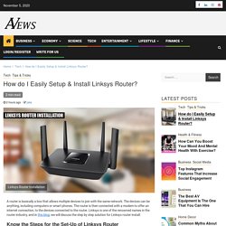 How do I Easily Setup & Install Linksys Router?