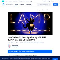 How To Install Linux, Apache, MySQL, PHP (LAMP) stack on Ubuntu 18.04