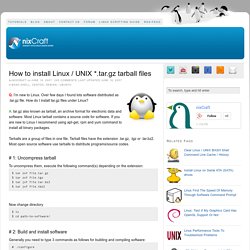 How to install Linux / UNIX *.tar.gz tarball files